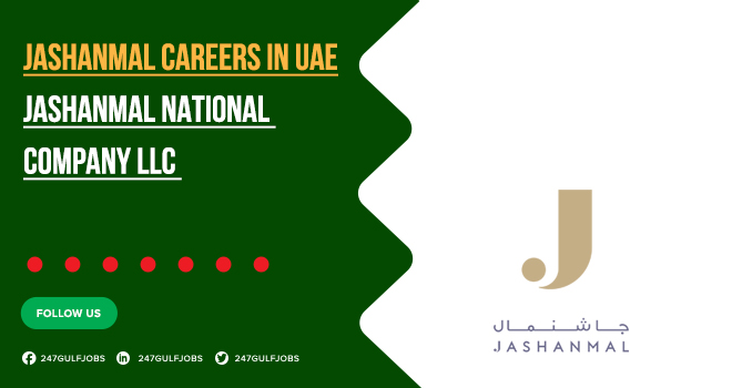 Jashanmal Careers | Discover Jobs in Dubai, UAE – Apply Online 