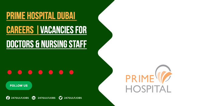 Prime Hospital Dubai Careers | Nursing & Doctor Vacancies 2025 