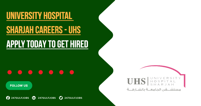 University Hospital Sharjah Careers UAE | Nursing & Medical Staff Vacancies 