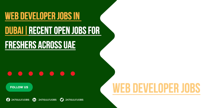 Web Developer Jobs in Dubai, Sharjah, Abu Dhabi & UAE | Apply Now 